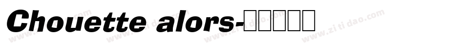 Chouette alors字体转换